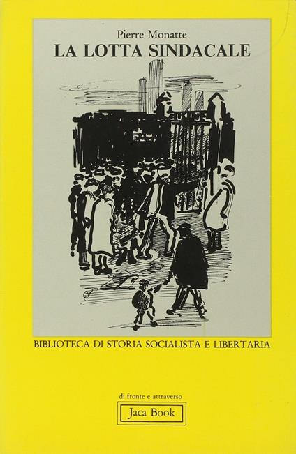 La lotta sindacale - Pierre Monatte - copertina