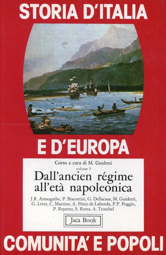 Storia d'Italia e d'Europa. Comunità e popoli. Vol. 5: Dall'Ancien regime all'Età napoleonica - copertina