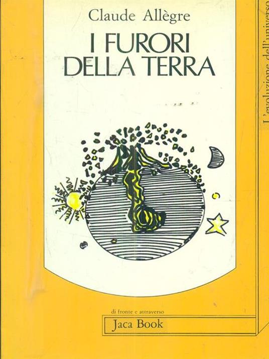 I furori della terra - Claude Allègre - 6