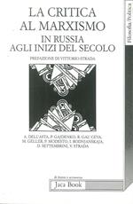 La critica al marxismo in Russia agli inizi del secolo