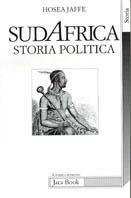 Sudafrica. Storia politica - Hosea Jaffe - copertina