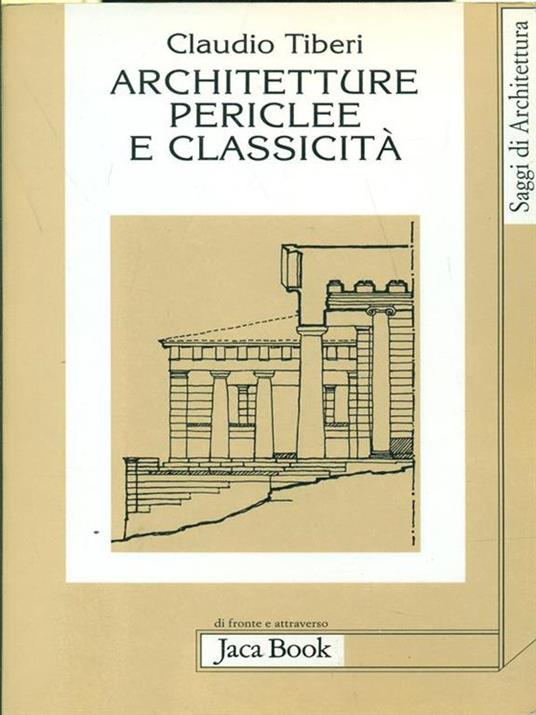 Architetture periclee e classicità - Claudio Tiberi - 3