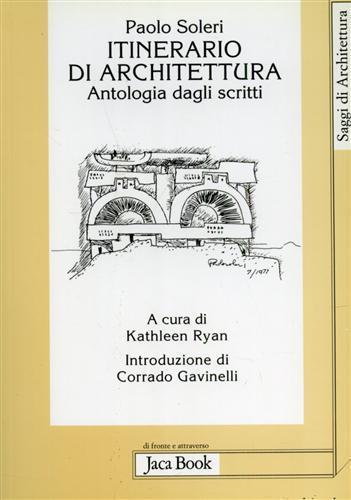 Itinerario di architettura. Antologia dagli scritti - Paolo Soleri - copertina