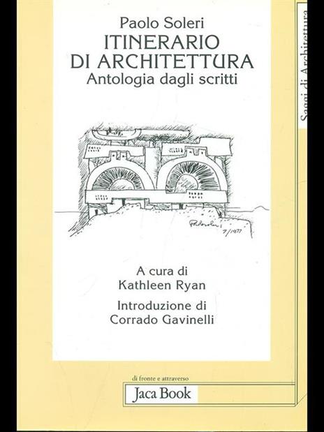 Itinerario di architettura. Antologia dagli scritti - Paolo Soleri - copertina