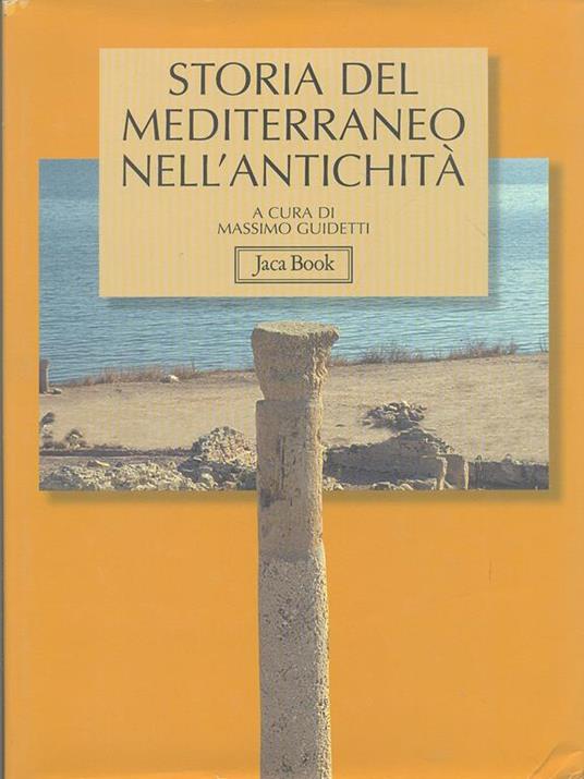 Storia del Mediterraneo nell'antichità IX-I secolo a.C. - 4