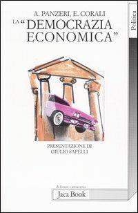 La «democrazia economica» - Antonio Panzeri,Enrico Corali - copertina