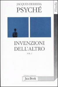 Psyché. Invenzioni dell'altro. Vol. 2 - Jacques Derrida - copertina