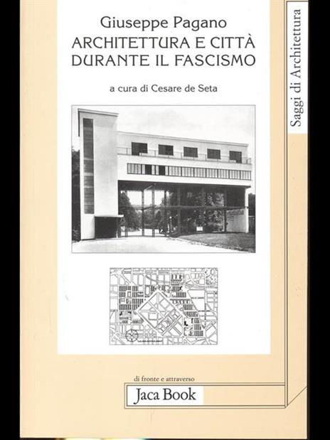 Architettura e città durante il fascismo - Giuseppe Pagano - copertina