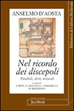 Nel ricordo dei discepoli. Parole, detti, miracoli. Testo latino a fronte