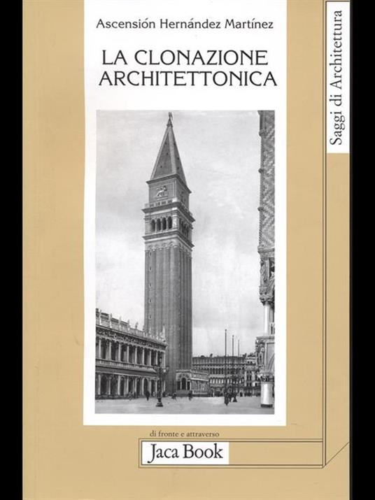 La clonazione architettonica - Ascensíon Hernández Martínez - 5