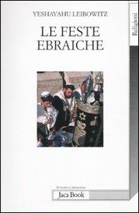 Le feste ebraiche - Yeshayahu Leibowitz - copertina