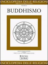 Enciclopedia delle religioni. Vol. 10: Buddhismo. - copertina