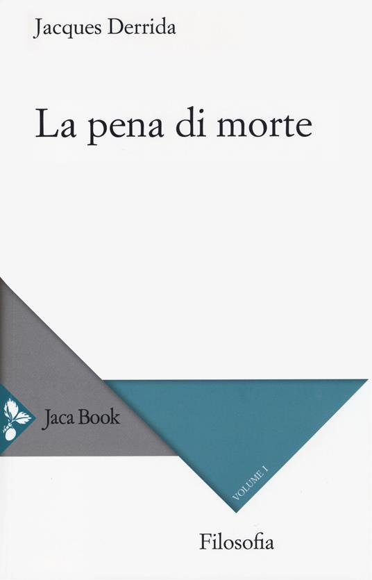 La pena di morte. Vol. 1: (1999-2000). - Jacques Derrida - copertina