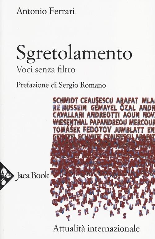 Sgretolamento. Voci senza filtro - Antonio Ferrari - copertina