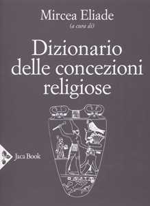 Dizionario delle concezioni religiose