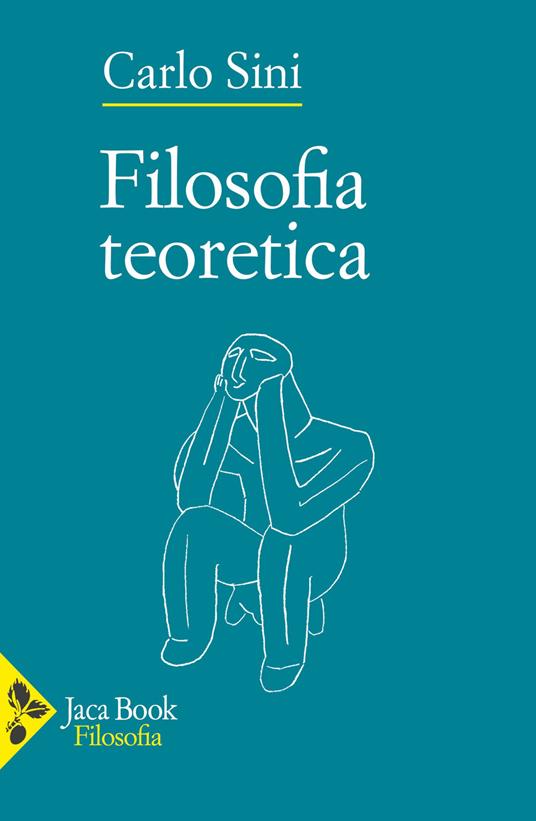 Filosofia teoretica - Carlo Sini - copertina