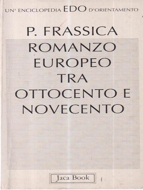 Romanzo europeo tra '800 e '900 - Pietro Frassica - copertina