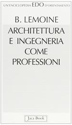 Architettura e ingegneria come professioni