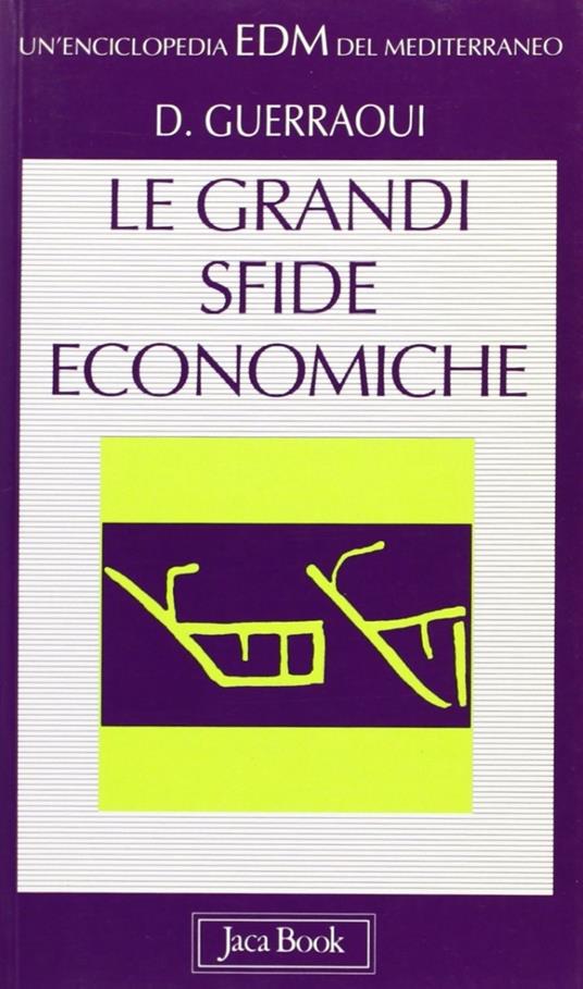 Le grandi sfide economiche del Mediterraneo - Driss Guerraoui - copertina