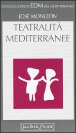 Teatralità mediterranee