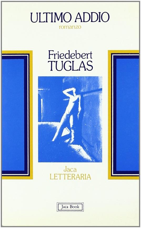 Ultimo addio - Friedebert Tuglas - copertina