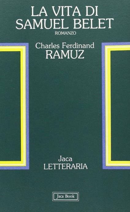 La vita di Samuel Belet - Charles Ferdinand Ramuz - copertina