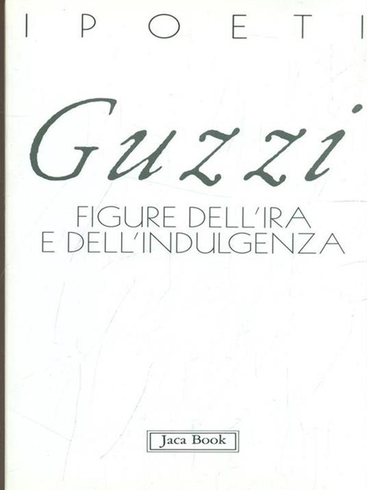 Figure dell'ira e della indulgenza - Marco Guzzi - 6