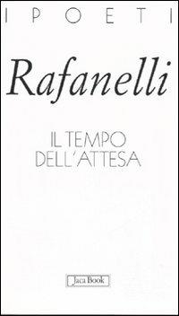 Il tempo dell'attesa - Loretto Rafanelli - copertina