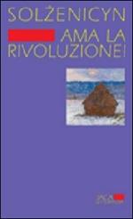 Ama la rivoluzione!