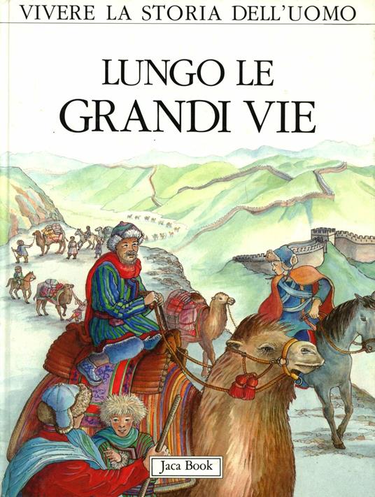 Lungo le grandi vie - René Ponthus,François Tichey - copertina