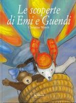 Le scoperte di Emi e Guendi