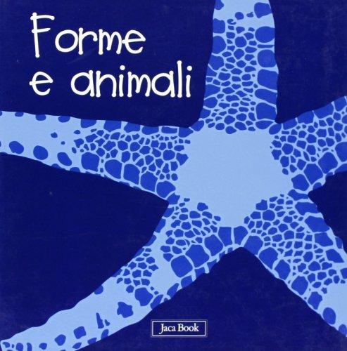 Forme e colori. Impara con gli animali. Ediz. illustrata - Sebastiano Ranchetti - copertina