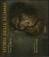 La storia delle scimmie. Ediz. illustrata - Yves Coppens,Sacha Gepner - copertina