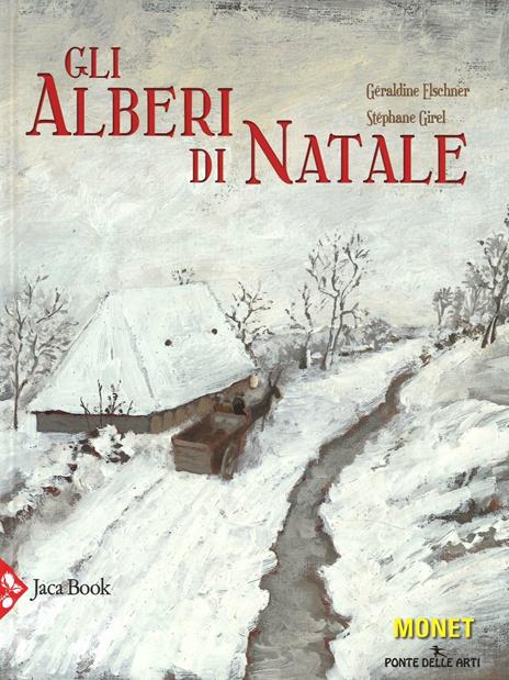 Gli alberi di Natale. Ediz. illustrata - Géraldine Elschner,Stéphane Girel - copertina