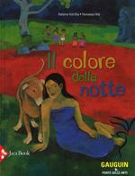 Il colore della notte. Ediz. illustrata