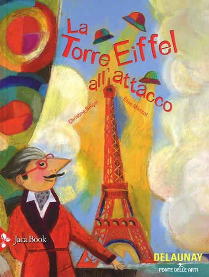 La torre Eiffel all'attacco - Christine Beigel,Elise Mansot - copertina