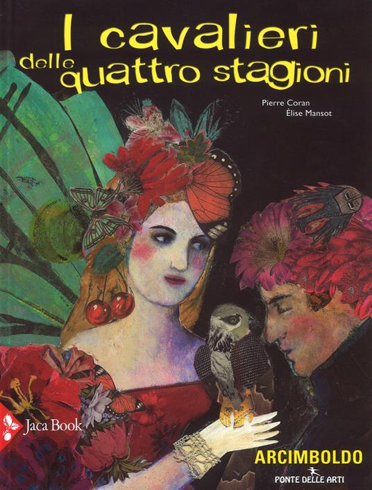 I cavalieri delle quattro stagioni. Ediz. a colori - Pierre Coran,Élise Mansot - copertina