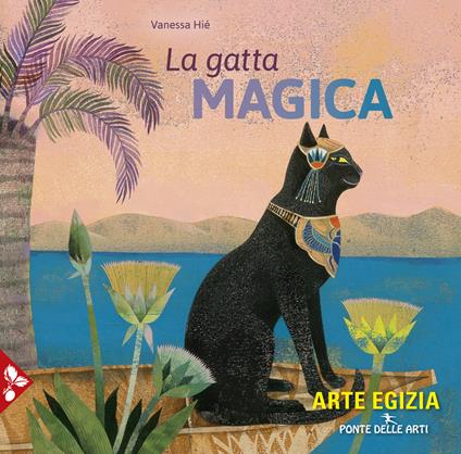 La gatta magica. Ediz. a colori - Vanessa Hié - copertina