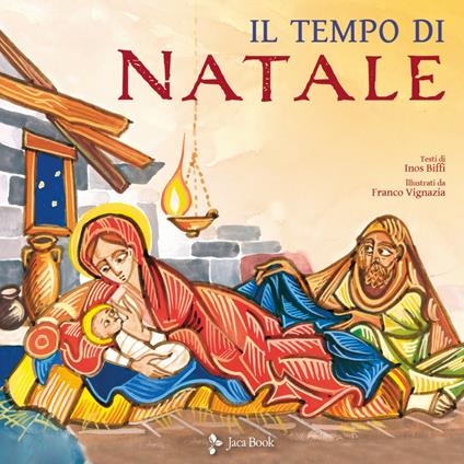 Il tempo di Natale. Ediz. a colori - Inos Biffi - copertina