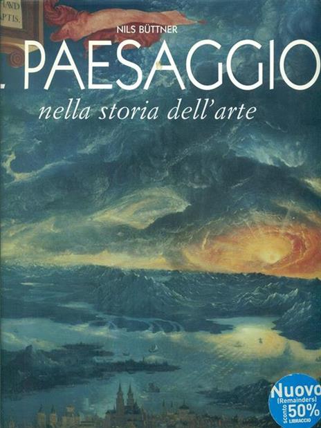 Il paesaggio nella storia dell'arte - Nils Büttner - copertina