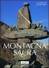 Montagna sacra. Ediz. illustrata - 2