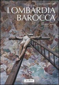 Lombardia barocca. Ediz. illustrata - copertina