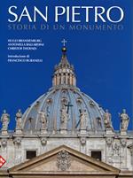 San Pietro. Storia di un monumento. Ediz. illustrata