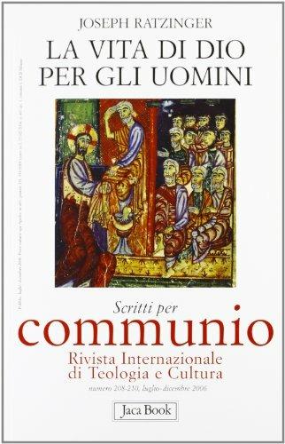 La vita di Dio per gli uomini - Benedetto XVI (Joseph Ratzinger) - copertina