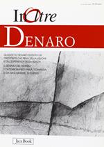 InOltre. Vol. 6: Denaro