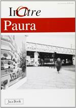 InOltre. Vol. 10: Paura