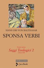 Saggi teologici. Vol. 2: Saggi teologici