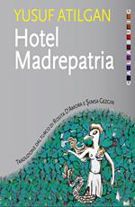 Hotel Madrepatria