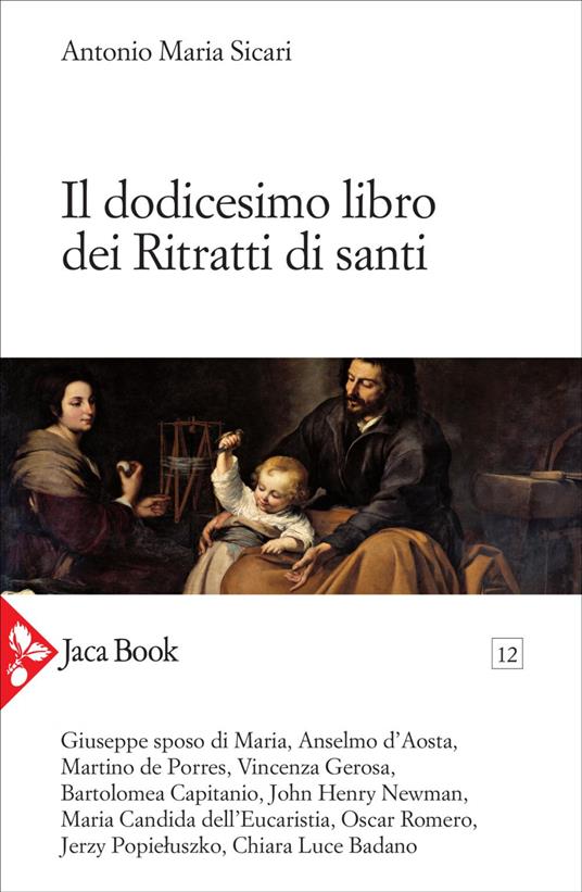 Il dodicesimo libro dei ritratti di santi - Antonio Maria Sicari - ebook