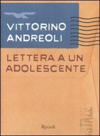 Lettera a un adolescente - Vittorino Andreoli - copertina